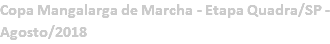 Copa Mangalarga de Marcha - Etapa Quadra/SP - Agosto/2018