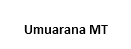 Umuarana MT