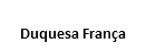 Duquesa França