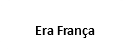 Era França