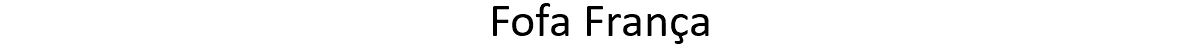 Fofa França