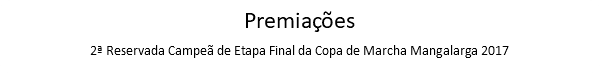 Premiações 2ª Reservada Campeã de Etapa Final da Copa de Marcha Mangalarga 2017