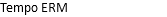 Tempo ERM